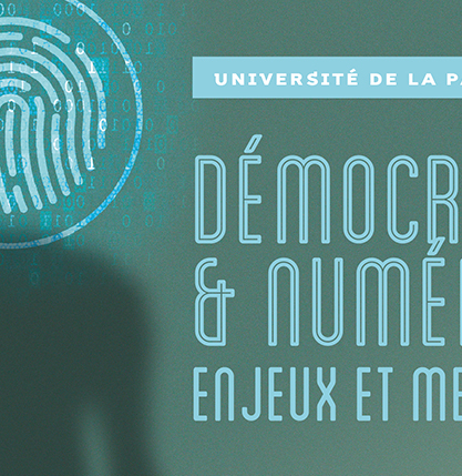 Université de la paix 2018 sur le numérique CIUP